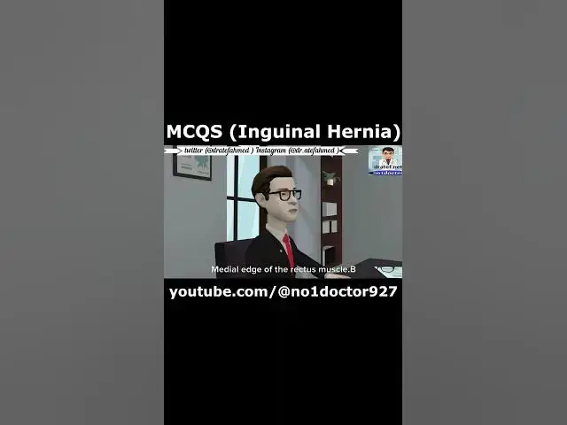 Video thumbnail for MCQS Inguinal Hernia 5 #shorts #hernia #mcqs #trending #doctor #medical_exam #medical_exam #surgery