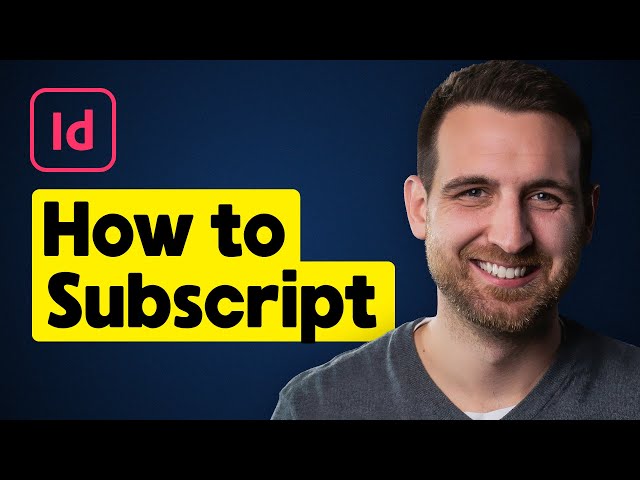 Video thumbnail for How to Subscript in InDesign