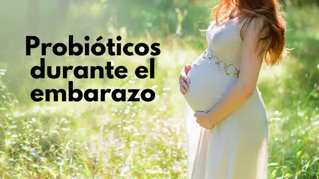 Video thumbnail for Beneficios del uso de probióticos durante el embarazo