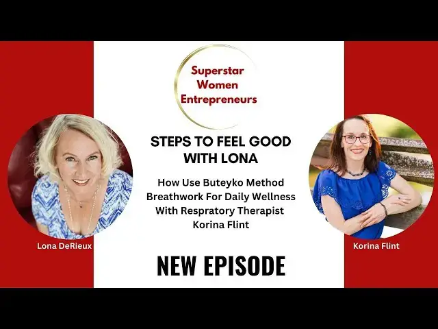 Video thumbnail for 405. How Use Buteyko Method Breathwork For Daily Wellness With Respratory Therapist Korina Flint