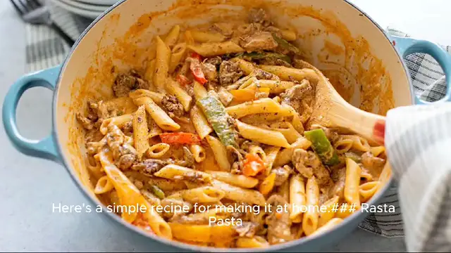 Video thumbnail for rasta pasta recipe