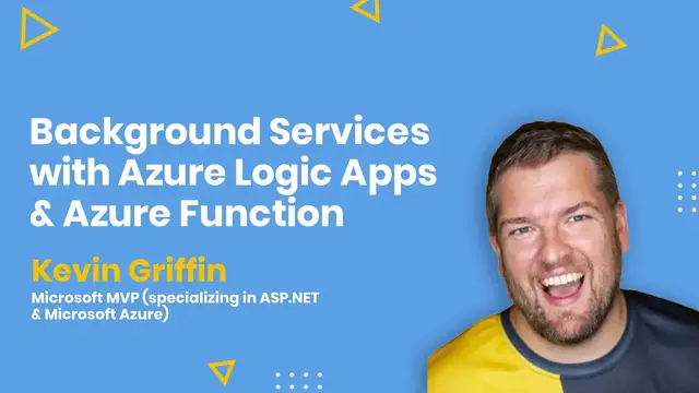Video thumbnail for Background Services with Azure Logic Apps and Azure Function - AMA