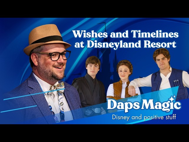Video thumbnail for Wishes and Timelines at Disneyland Resort