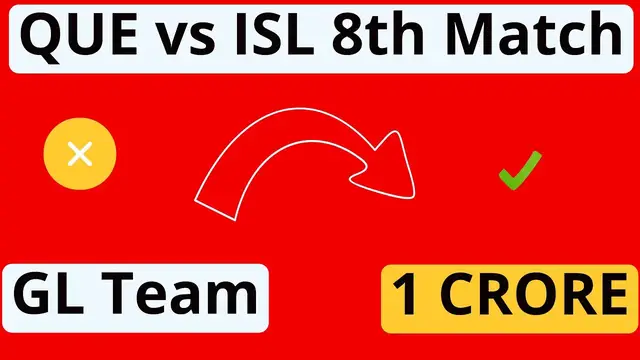 Video thumbnail for QUE vs ISL Dream11 Prediction QUE vs ISL Dream11 QUE vs ISL Dream11 Team GL SL