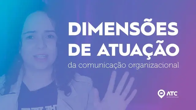 Video thumbnail for DIMENSÕES DA COMUNICAÇÃO ORGANIZACIONAL | Em quais níveis as atividades acontecem?