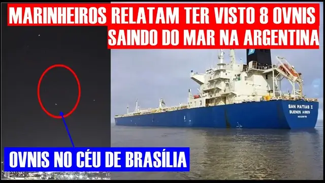 'Video thumbnail for MARINHEIROS RELATAM TER VISTO 8 OVNIS SAINDO DA ÁGUA NA ARGENTINA, OVNIS NO CEÚ DE BRASÍLIA'