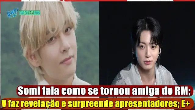'Video thumbnail for V faz revelação e surpreende apresentadores; Somi fala como se tornou amiga do RM; E+'