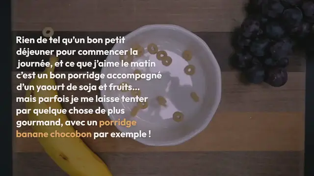 Video thumbnail for Porridge banane chocobon