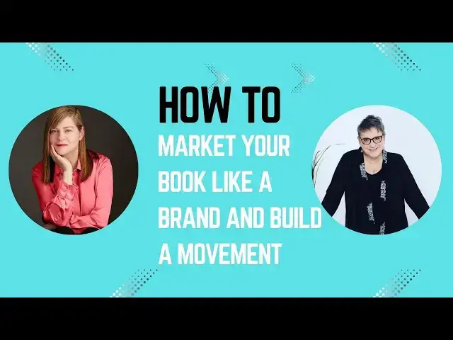 'Video thumbnail for How to Market Your Book Like a Brand and Build a Movement'