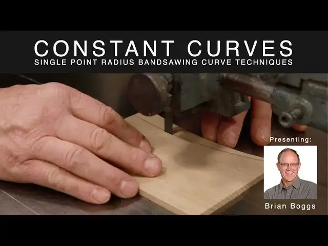 Video thumbnail for Constant Curves - Single Point Radius Bandsawing Curve Techniques