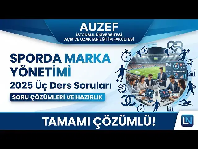 Video thumbnail for Sporda Marka Yönetimi 2025 Üç Ders Soruları