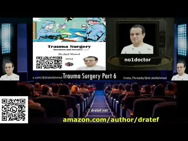 Video thumbnail for Trauma Surgery Questions and Answers Dr Atef Part 6 #traumasurgery #traumasurgery #medicalinformatio