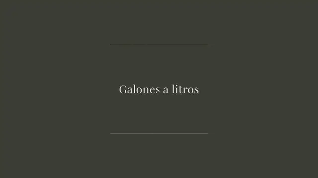 Video thumbnail for Galones a litros