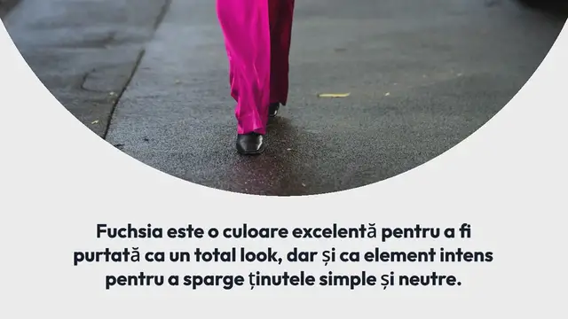 Video thumbnail for Fuchsia – o culoare electrizantă. Cu ce să o asortezi și cum să o porți?