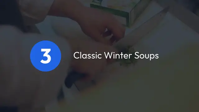 Video thumbnail for Timeless Winter Soups: Cozy Classics for Chilly Nights