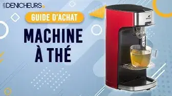 Video thumbnail for 👓 MEILLEURE MACHINE À THÉ - Comparatif & Guide d'achat