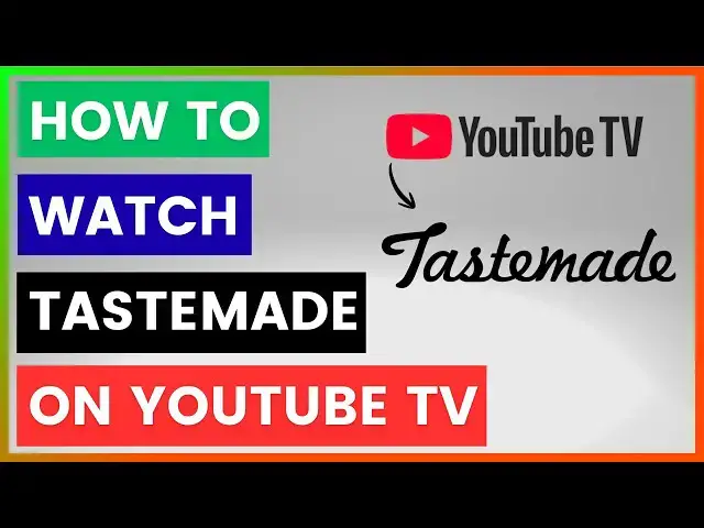 Video thumbnail for How To Watch Tastemade On YouTube TV? [in 2026]