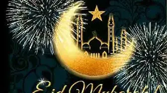 Video thumbnail for Eid Mubarak