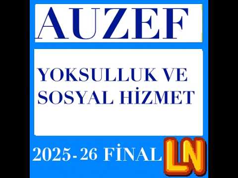 Video thumbnail for Yoksulluk ve Sosyal Hizmet 2025-2026 Final Soruları