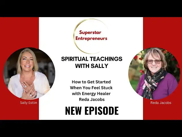 Video thumbnail for How To Get Started When You Feel Stuck with Energy Healer Reda Jacobs.