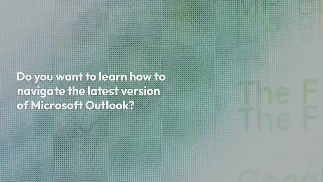 Video thumbnail for New Microsoft Outlook Comprehensive Guide for Beginners