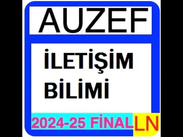 Video thumbnail for Auzef İletişim Bilimi 2024-2025 Final Soruları
