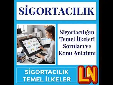 Video thumbnail for Sigortacılığın Temel İlkeleri Soruları ve Konu Anlatımı