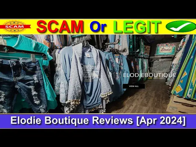Video thumbnail for Elodie Boutique Reviews (April 2024) - Is Elodie Boutique A Legit E-Commerce Site? Find Out! |