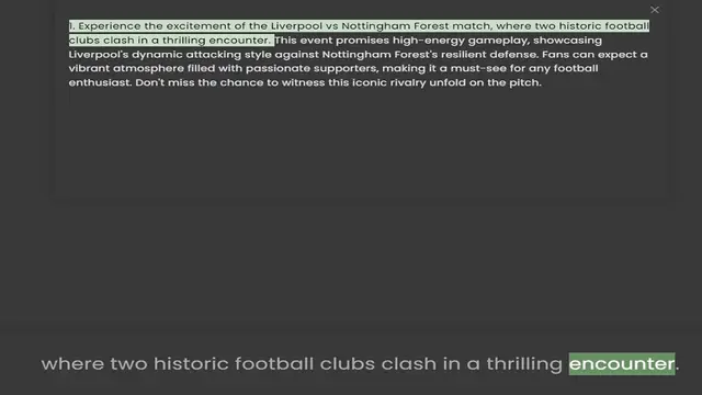 Video thumbnail for clubs clash in a thrilling encounter. This event promises high-energy gameplay, showcasing Liverpool's dynamic attacking style against Nottingham Forest's resilient defense. Fans can expect a vibrant atmosphere filled with passionate supp
