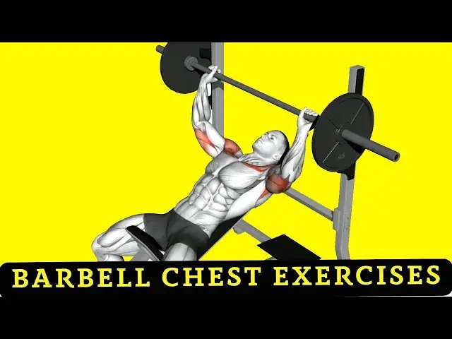 Video thumbnail for 7 Best Barbell Chest Exercises To Build Mass and Strength