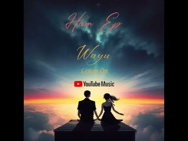 'Video thumbnail for Never Leave Me | Hum Ep | Wayu'