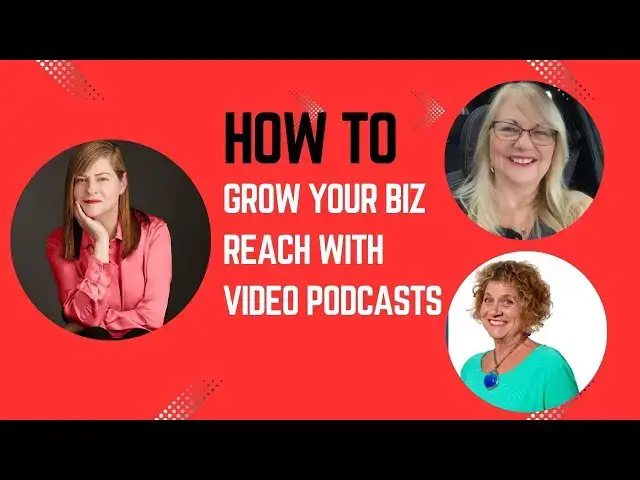 'Video thumbnail for How To Grow Your Biz Reach With Video Podcasts'