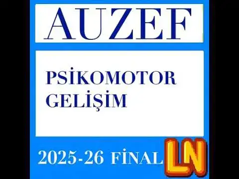 Video thumbnail for Psikomotor Gelişim 2025-2026 Final Soruları