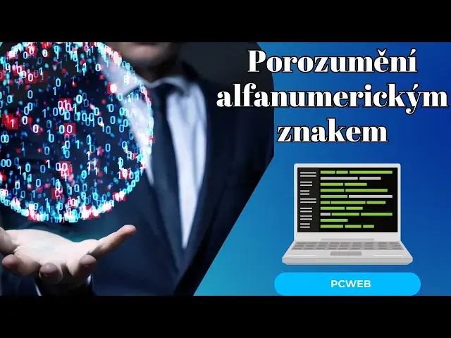 Video thumbnail for Porozumění alfanumerickým znakem: Příklady a použití