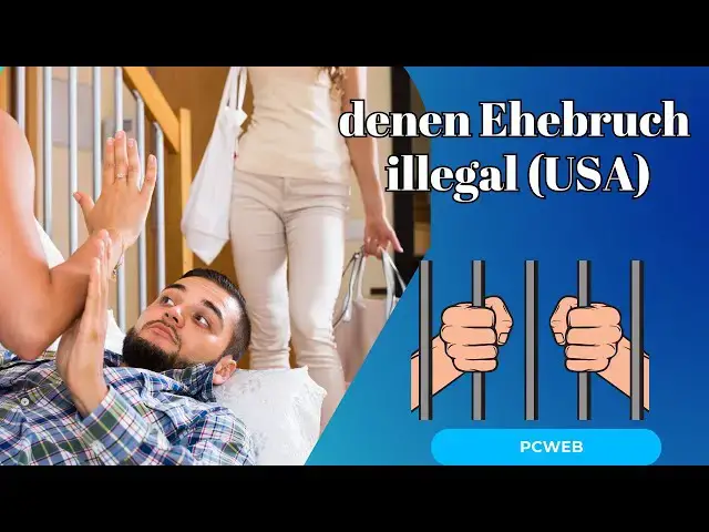 Video thumbnail for Bundesstaaten in den USA, in denen Ehebruch illegal ist Ein rechtliches und moralisches Dilemma