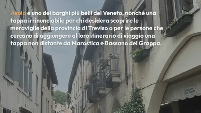 Video thumbnail for Cosa vedere ad Asolo: 7 luoghi da non perdere