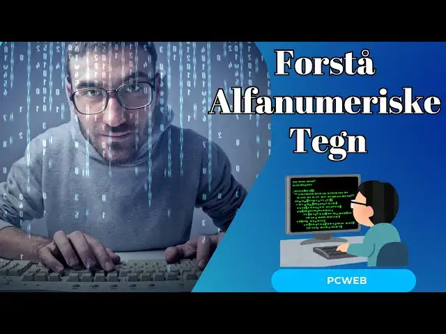Video thumbnail for Forstå Alfanumeriske Tegn: Eksempler og Anvendelser