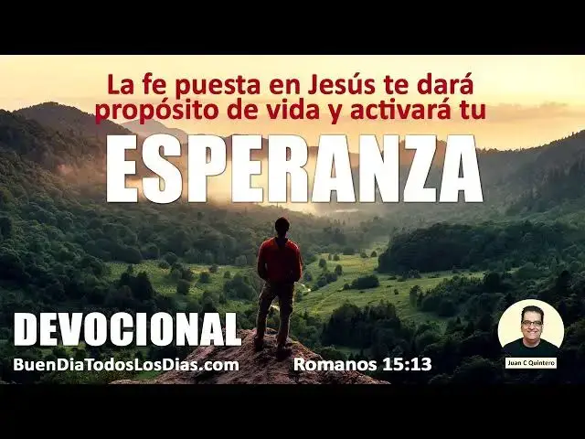 'Video thumbnail for Esperanza que trae propósito'
