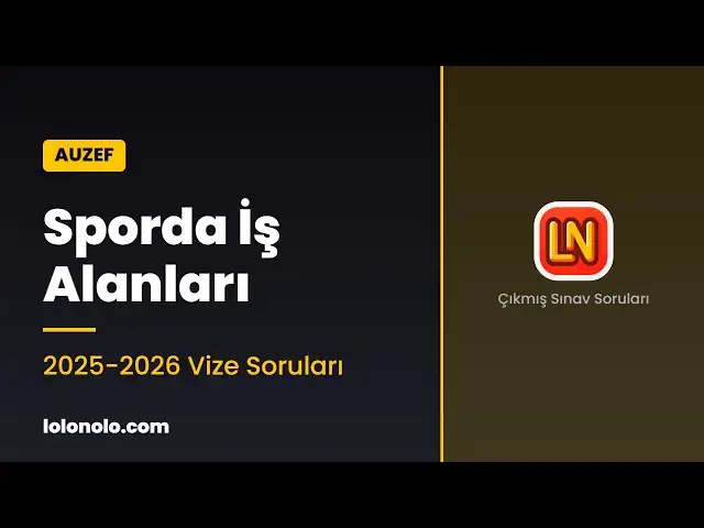 Video thumbnail for Sporda İş Alanları 2025-2026 Vize Soruları