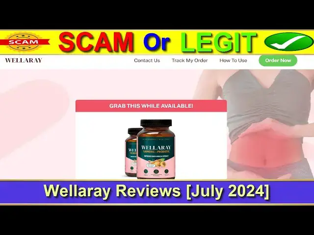 Video thumbnail for Wellaray Reviews (July 2024) - Is Wellaray Capsules A Scam Or Legit? Find Out! | Product Review