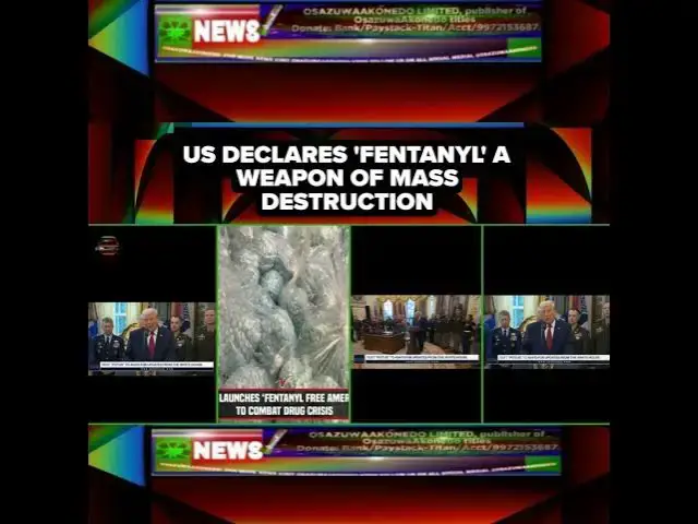 Video thumbnail for US Declares 'Fentanyl' A Weapon Of Mass Destruction