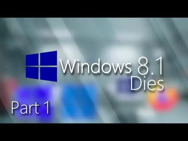Video thumbnail for Windows 8.1 Dies Part 1 Remastered - The Demise