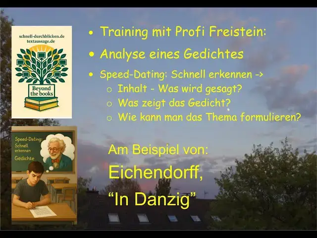 'Video thumbnail for Speed-Dating mit einem Gedicht: Inhalt, Aussage, Thema - Beispiel: Eichendorff, "In Danzig"'