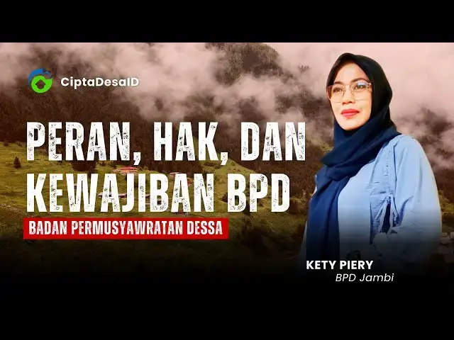 'Video thumbnail for PERAN, HAK & KEWAJIBAN ANGGOTA BPD | Permendagri No. 110/2016 #bpd #ciptadesa #CiptaDesaID'