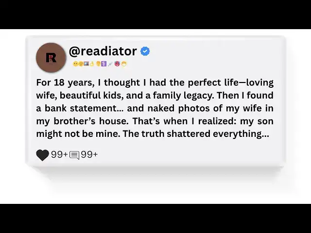 'Video thumbnail for He Found Out His Brother Was the Real Father of His Son | Readiator'