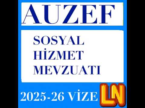 Video thumbnail for Sosyal Hizmet Mevzuatı 2025-2026 Vize Soruları
