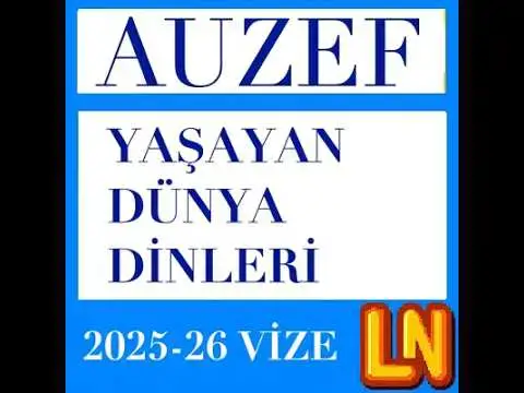 Video thumbnail for Yaşayan Dünya Dinleri 2025-2026 Vize Soruları