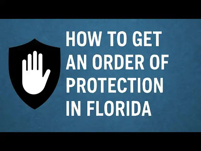 Video thumbnail for How to Get an Order of Protection in Florida:  Step by Step Legal Guide Explained