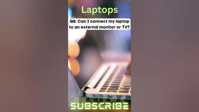 Video thumbnail for Can I connect my laptop to an external monitor or TV?