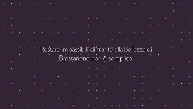 Video thumbnail for 12 COSE DA NON PERDERE A BRESSANONE